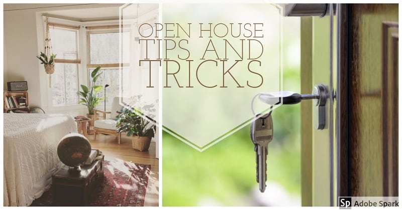 Tips and Tricks for Open House