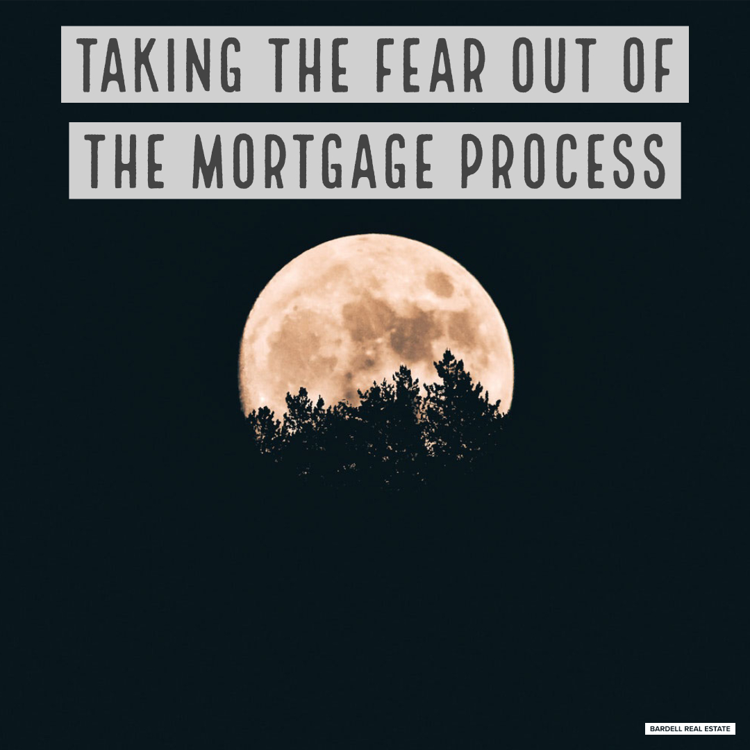 Taking the fear out of the mortgage process