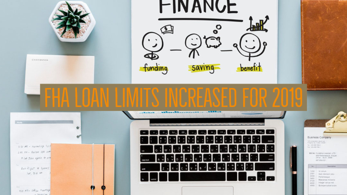 FHA loan limits increased for 2019