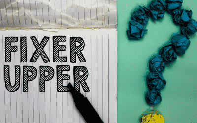 Is buying a fixer upper a good idea?