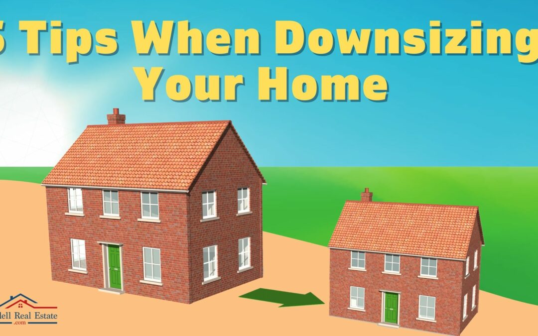 5 Tips When Downsizing Your Home