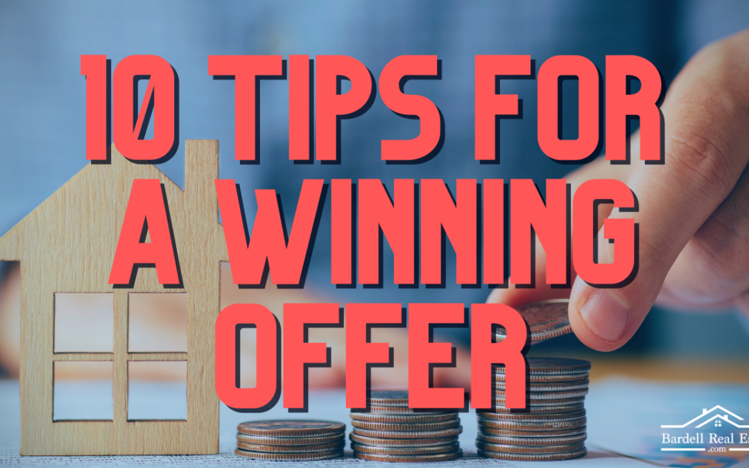 10 Tips for a Winning Offer