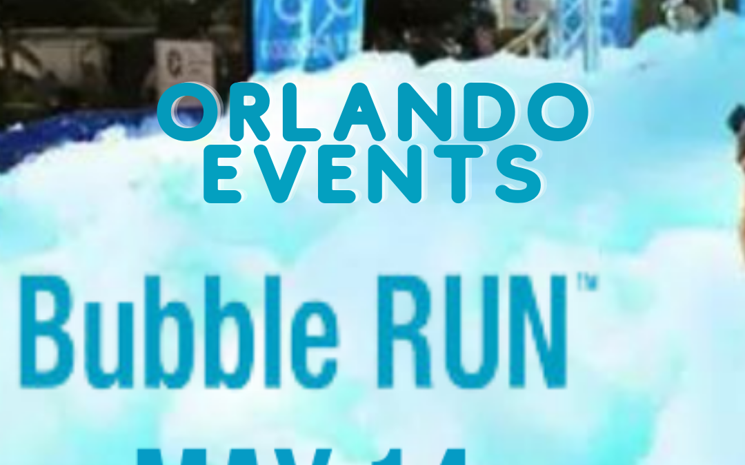 Bubble Run 2022 Orlando Event