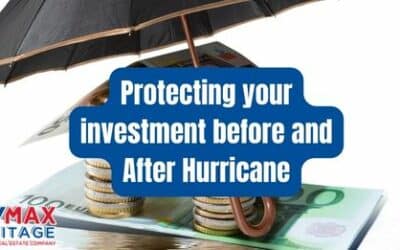 Protecting your investment before and After Hurricane