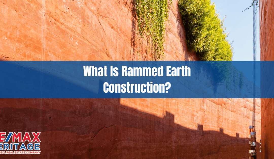 What Is Rammed Earth Construction?