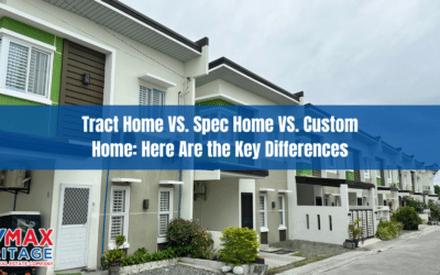 Tract Home VS. Spec Home VS. Custom Home
