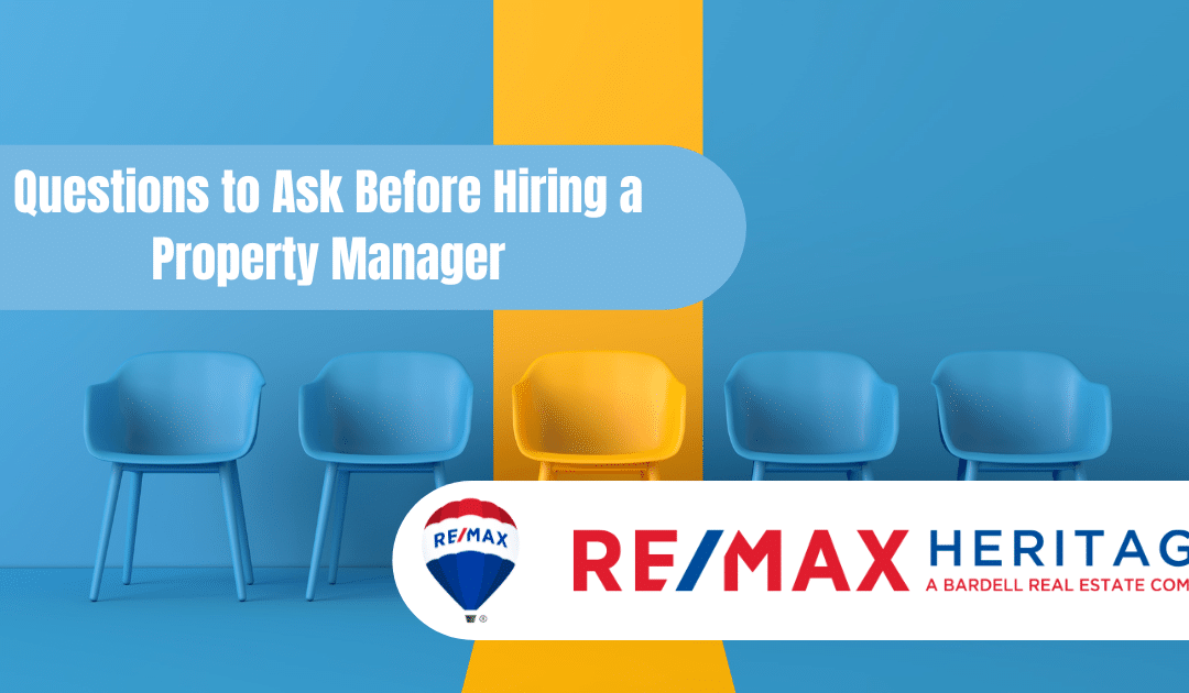 Questions to Ask Before Hiring a Property Manager