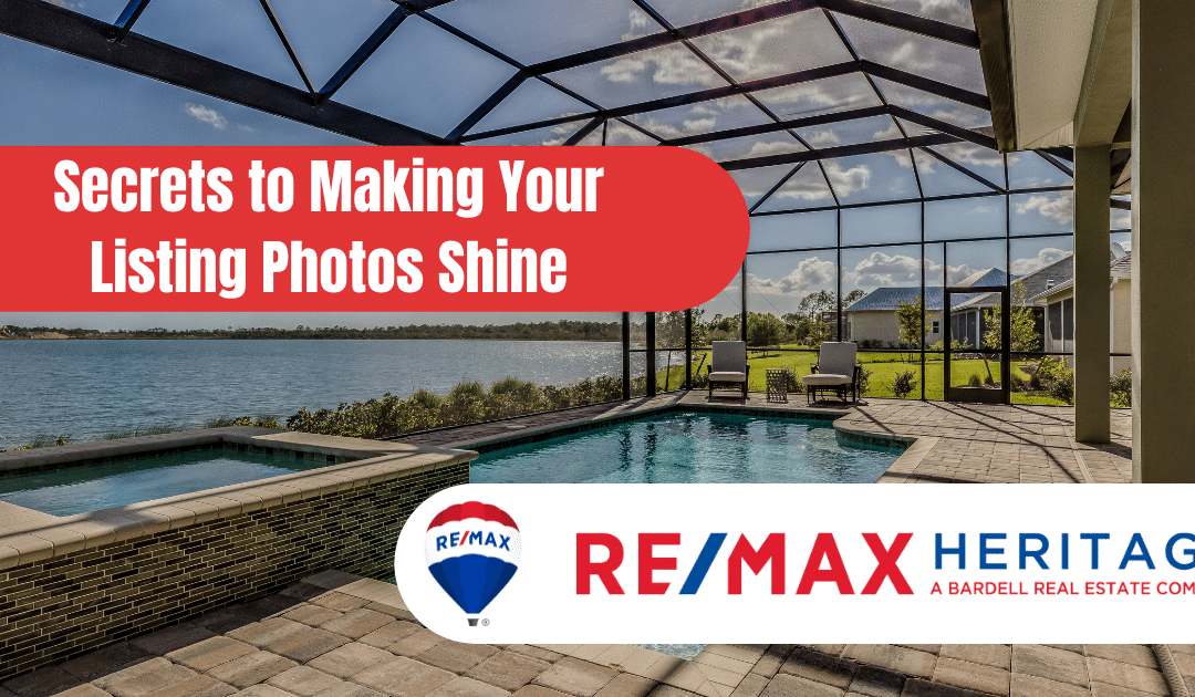 Secrets to Making Your Listing Photos Shine