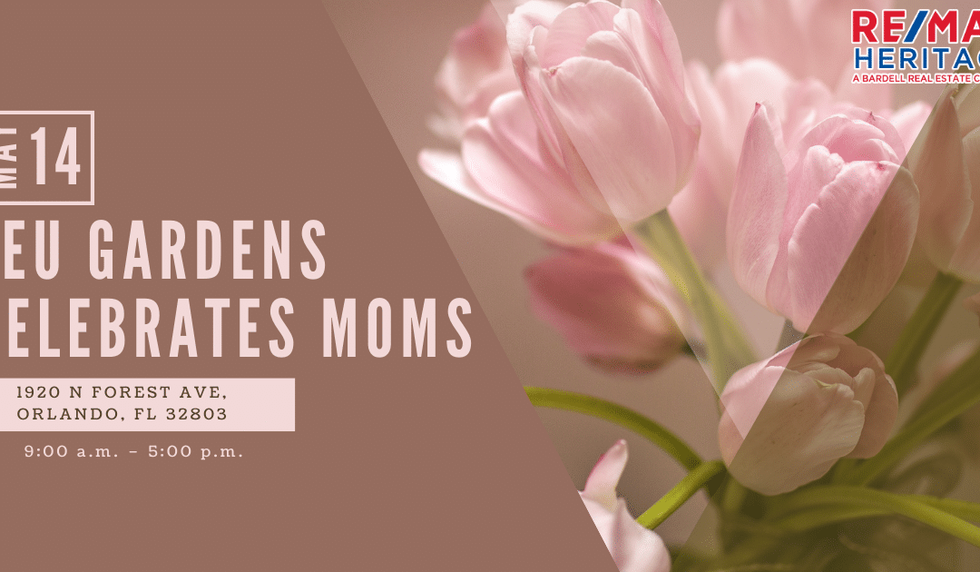 Leu Gardens Celebrates Moms