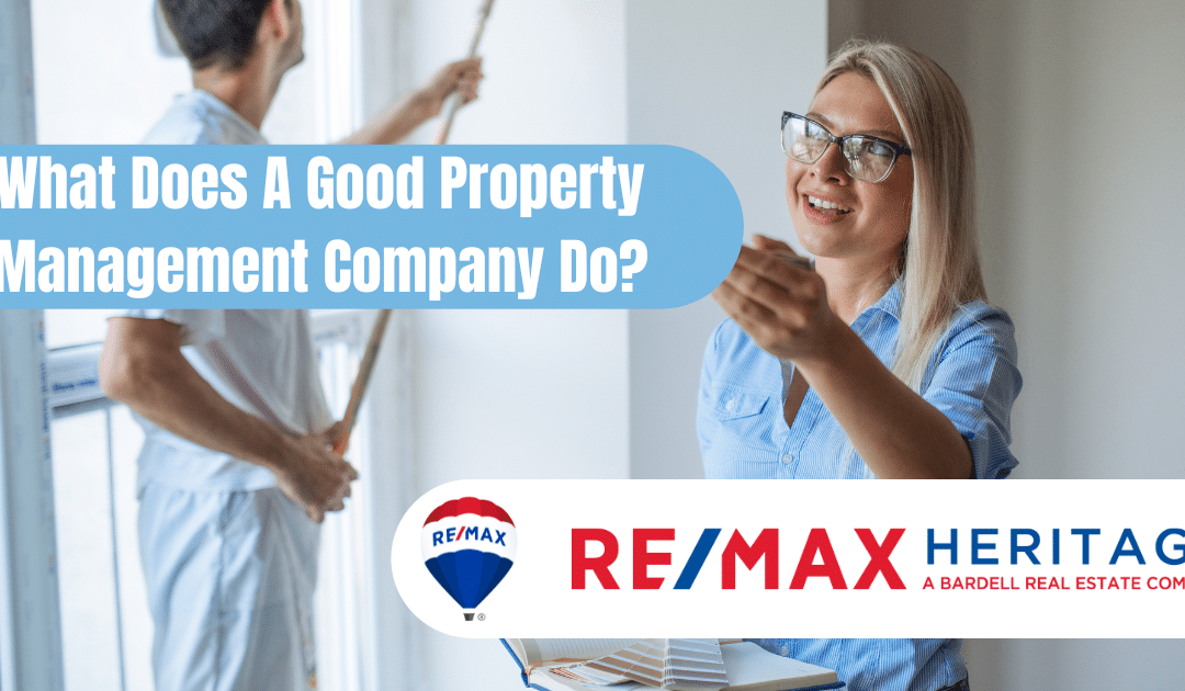 What Does A Good Property Management Company Do?