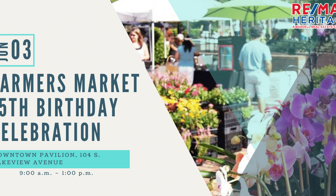 Farmers Market 15th Birthday Celebration