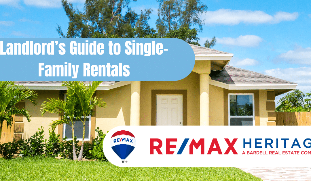 Landlord’s Guide to Single-Family Rentals